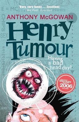 Henry Tumour - Anthony McGowan - cover