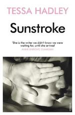 Sunstroke and Other Stories: Truly absorbing… More please' Sunday Express