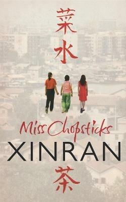 Miss Chopsticks - Xinran - cover