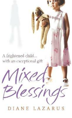 Mixed Blessings: My Psychic Life - Diane Lazarus - cover