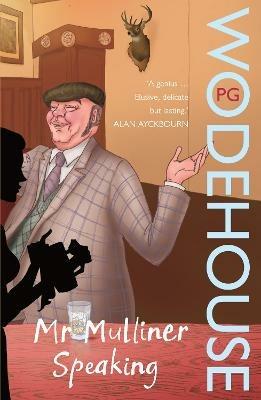 Mr Mulliner Speaking - P.G. Wodehouse - cover