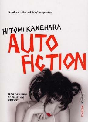 Autofiction - Hitomi Kanehara - cover