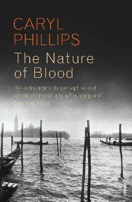 The Nature of Blood - Caryl Phillips - cover