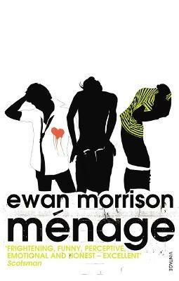 Ménage - Ewan Morrison - cover