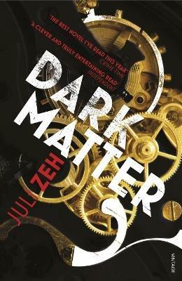 Dark Matter - Juli Zeh - cover