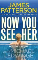 Now You See Her: A stunning summer thriller
