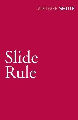 Slide Rule - Nevil Shute - cover