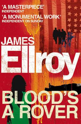 Blood's A Rover - James Ellroy - cover