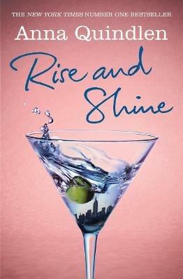Rise and Shine - Anna Quindlen - cover