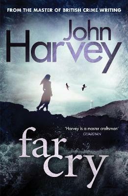 Far Cry: (Grayson & Walker) - John Harvey - cover