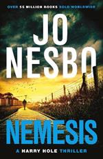 Nemesis: The page-turning fourth Harry Hole novel from the No.1 Sunday Times bestseller