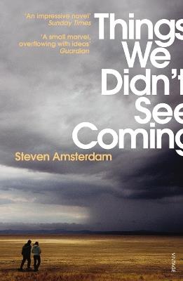 Things We Didn't See Coming - Steven Amsterdam - cover