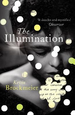 The Illumination - Kevin Brockmeier - cover