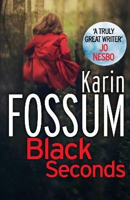 Black Seconds - Karin Fossum - cover