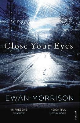 Close Your Eyes - Ewan Morrison - cover