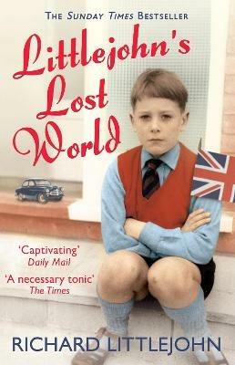 Littlejohn's Lost World - Richard Littlejohn - cover