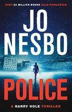 Police: The compelling tenth Harry Hole novel from the No.1 Sunday Times bestseller