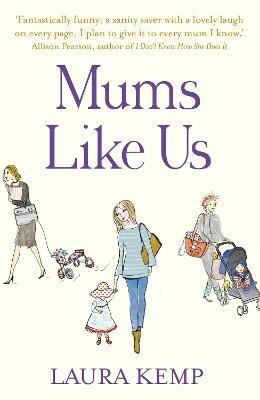 Mums Like Us - Laura Kemp - cover
