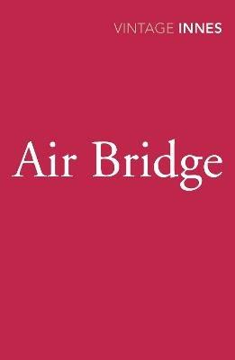 Air Bridge - Hammond Innes - cover