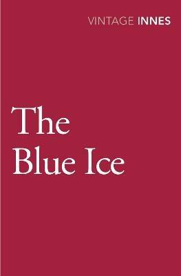 The Blue Ice - Hammond Innes - cover