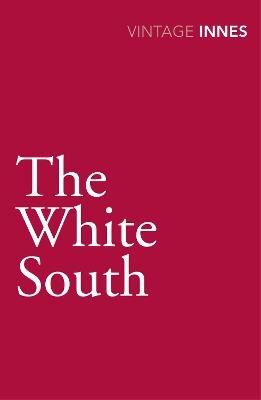 The White South - Hammond Innes - cover
