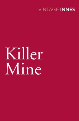 Killer Mine - Hammond Innes - cover