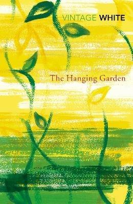 The Hanging Garden - Patrick White - cover