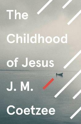 The Childhood of Jesus - J.M. Coetzee - cover
