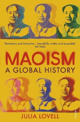 Maoism: A Global History - Julia Lovell - cover