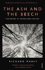 The Ash and The Beech: The Drama of Woodland Change