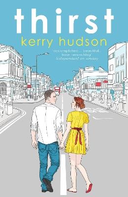 Thirst - Kerry Hudson - cover