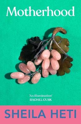 Motherhood - Sheila Heti - cover