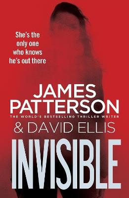 Invisible - James Patterson - cover