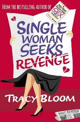 Single Woman Seeks Revenge - Tracy Bloom - cover
