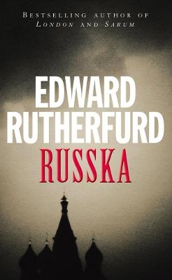 Russka - Edward Rutherfurd - cover