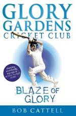 Glory Gardens 6 - Blaze Of Glory