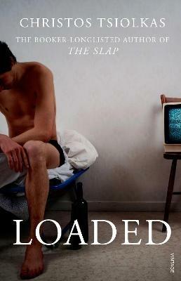 Loaded - Christos Tsiolkas - cover