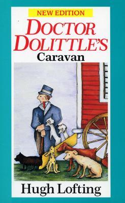Dr. Dolittle's Caravan - Hugh Lofting - cover