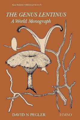 Genus Lentinus, The: a world monograph - D. N. Pegler - cover