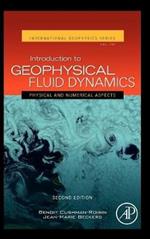 Introduction to Geophysical Fluid Dynamics: Physical and Numerical Aspects