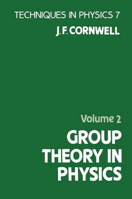 Group Theory in Physics - John F. Cornwell - cover
