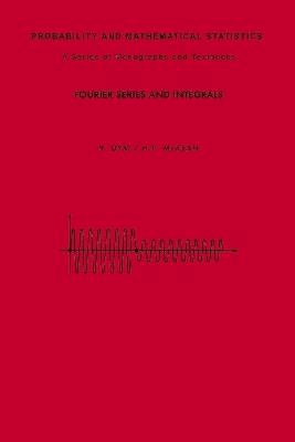 Fourier Series and Integrals - cover