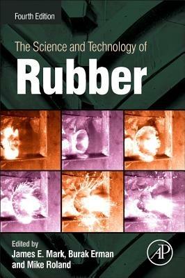 The Science and Technology of Rubber - cover