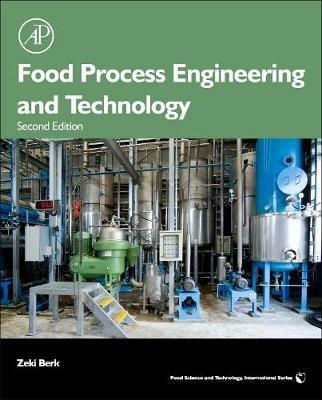 Food Process Engineering and Technology - Zeki Berk - cover