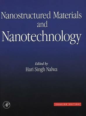 Nanostructured Materials and Nanotechnology: Concise Edition - cover