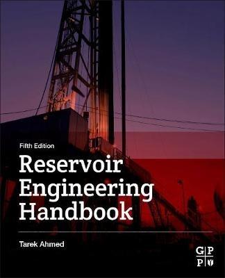 Reservoir Engineering Handbook - Tarek Ahmed - cover