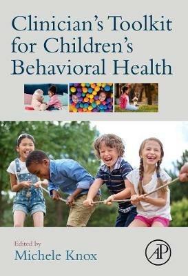 Clinician's Toolkit for Children’s Behavioral Health - cover