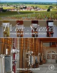Wine Science: Principles and Applications