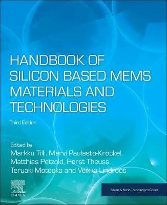 Handbook of Silicon Based MEMS Materials and Technologies - cover