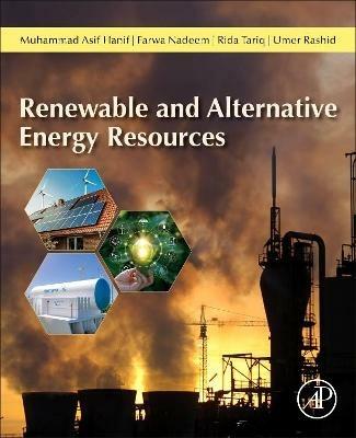 Renewable and Alternative Energy Resources - Muhammad Asif Hanif,Farwa Nadeem,Rida Tariq - cover